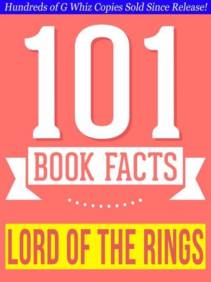 cover image of The Lord of the Rings--101 Amazing Facts You Didn't Know